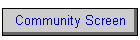 Community Screen